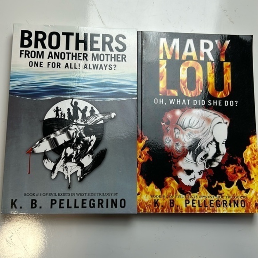 K. B. Pellegrino Brothers‎ from another mother and Mary Lou paperback books